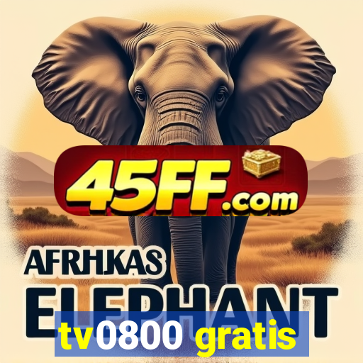 tv0800 gratis